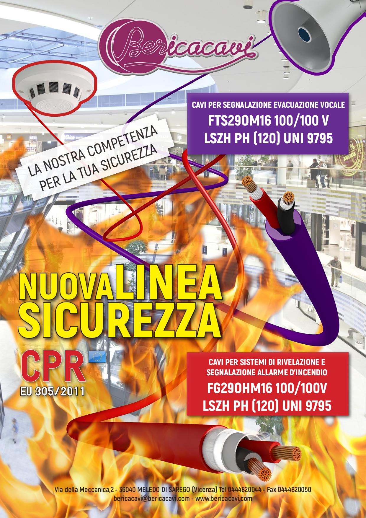 Berica Cavi: NUOVA LINEA SICUREZZA CERTIFICATA CPR