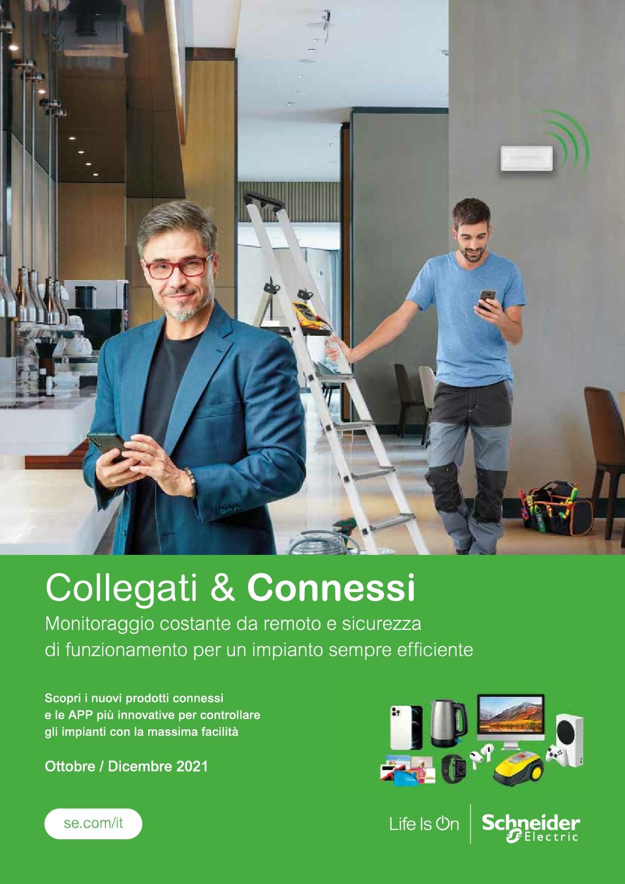 schneider Campagna promozionale - Collegati & Connessi Ott-Dic 2021